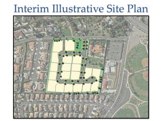 Interim Illustrative Site Plan
 