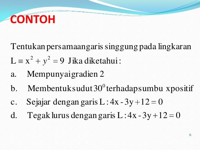 Persamaan Garis Singgung Lingkaran Persamaan Garis Singgung Lingkaran