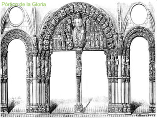 Pórtico de la Gloria
 