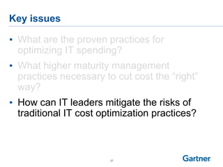Gartner  2013 it cost optimization strategy, best practices & risks