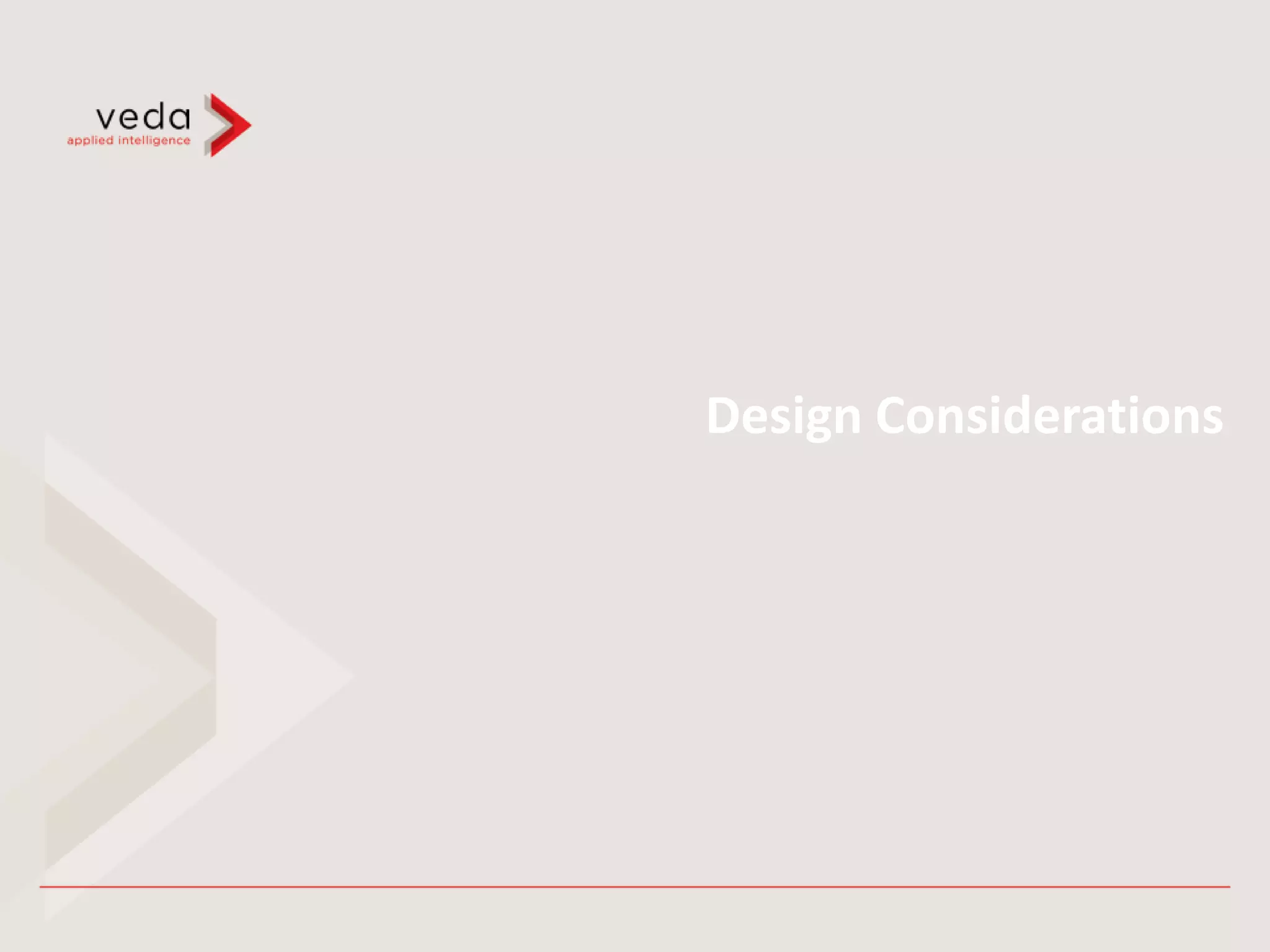 Design Considerations
 