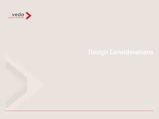 Design Considerations
 
