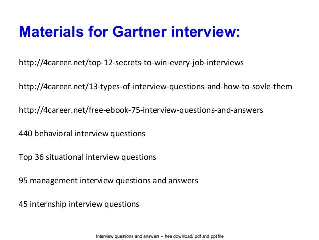 Gartner interview questions and answers