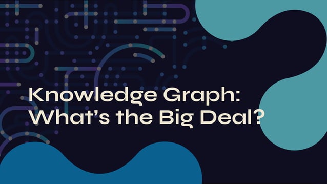 Knowledge Graphs & GraphRAG Essential Ingredients for Enterprise