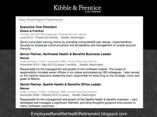 GARY BALDRIDGE
Executive Vice President

EmployeeBenefitsHealthRetirement.blogspot.com

 