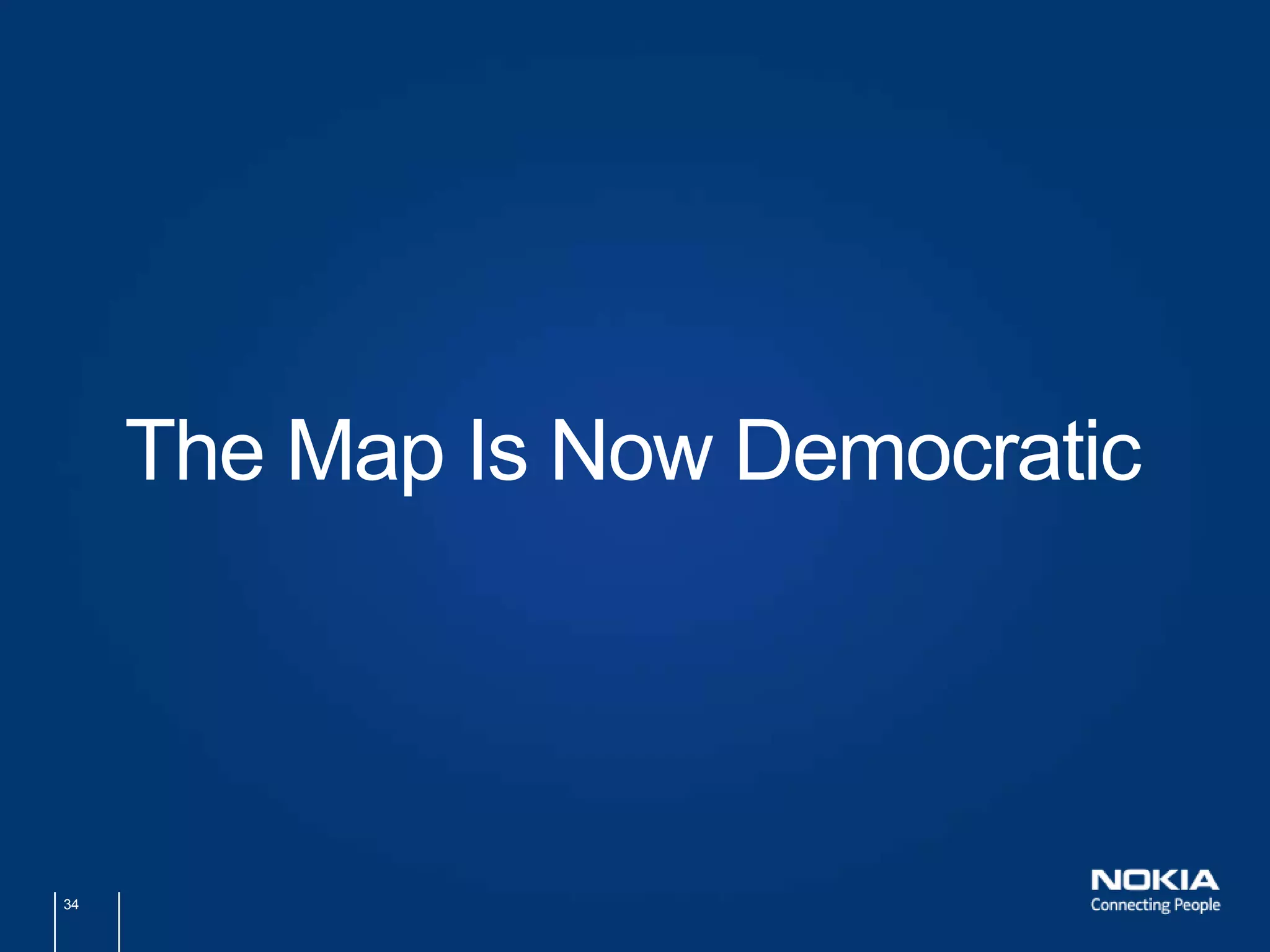 33The Map Is NowUbiquitous