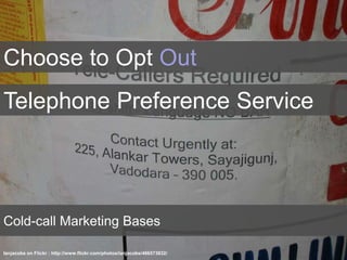 Choose to Opt OutPrivate RegisterThe Electoral RollMuseums & Collections on Flickr : http://www.flickr.com/photos/20949561@N04/2372734655/