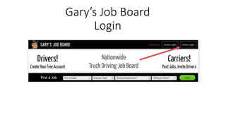 Gary’s Job Board
Login
 
