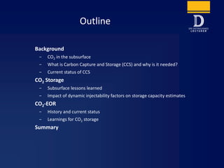 CO2 in the Subsurface - From EOR to Storage | PPTX