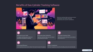 Smart Gas Cylinder Tracking Software for Industrial Efficiency | PPTX
