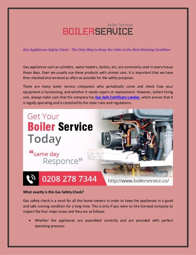 Gas Appliances Safety Check The Only Way to Keep the Units in the