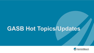 GASB Hot Topics/Updates
 
