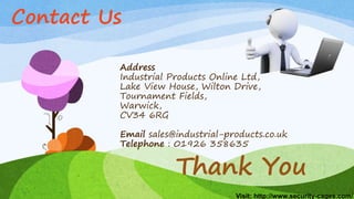 Address
Industrial Products Online Ltd,
Lake View House, Wilton Drive,
Tournament Fields,
Warwick,
CV34 6RG
Email sales@industrial-products.co.uk
Telephone : 01926 358635
Thank You
Contact Us
Visit: http://www.security-cages.com/
 