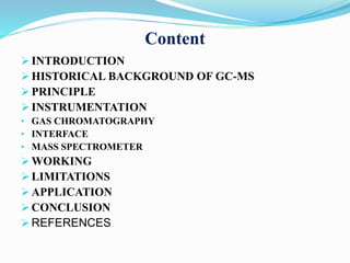 Gas chromatography mass spectrometry (GC-MS) | PPTX