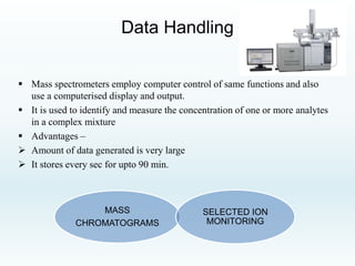 Gas chromatography mass spectrometry (GC-MS) | PPTX