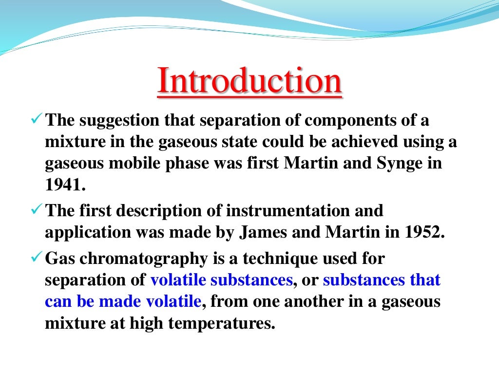 Gas chromatography and its instrumentation