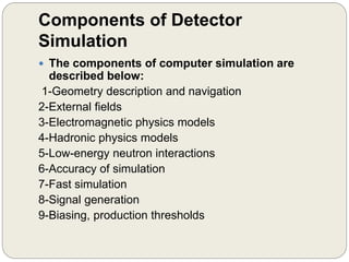 Est Simulator Components Gaseous Electron Multiplier & its Simulation.pptx