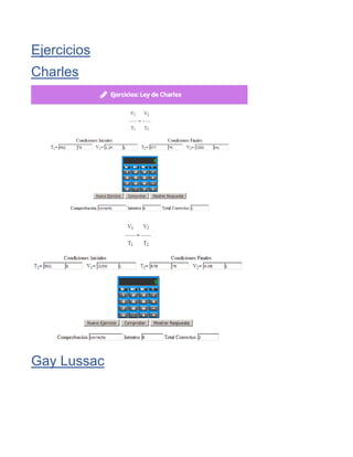 Ejercicios
Charles
Gay Lussac
 