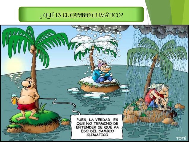 Gases de efecto invernadero y Cambio Climatico