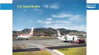 5.8 Gases Reales
 