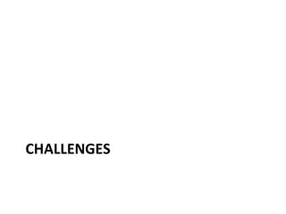 CHALLENGES

 