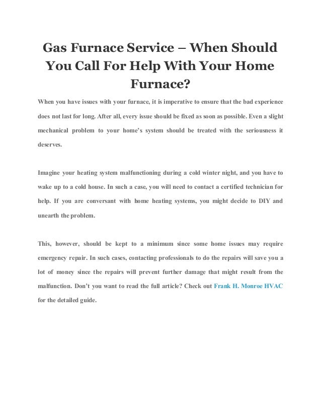 Gas furnace service when should you call for help with your home furnace