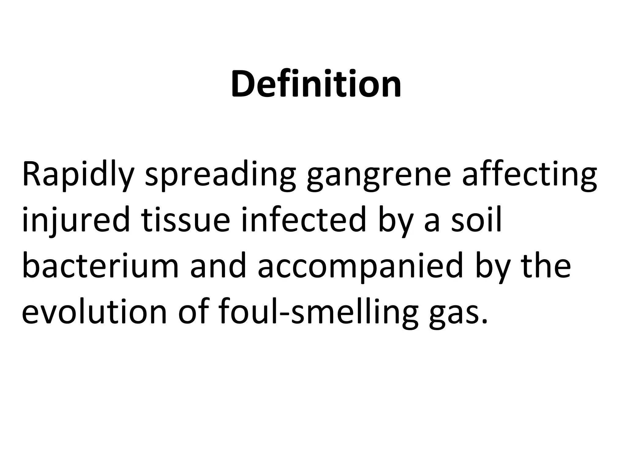 Gas gangrene PPT