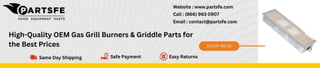 Gas Grill Burners & Griddle Parts - PartsFe.doc