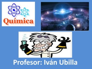 Profesor: Iván Ubilla
 