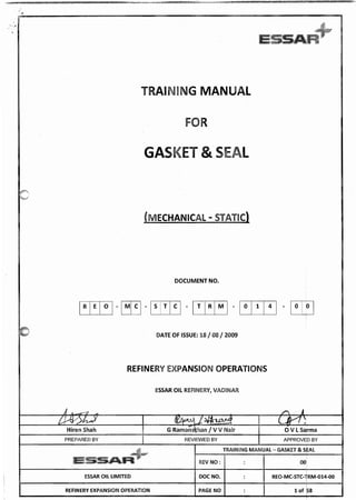 Gasket and seal