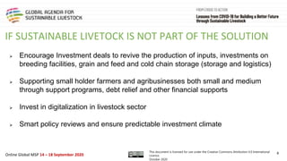 Framing presentation on COVID 19- challenges and opportunities on livestock for Africa private sector perspective, case study by AKM Glitters Company