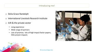 Improving collaboration between research and the private sector to accelerate livestock innovation for sustainability into use