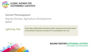 Improving collaboration between research and the private sector to accelerate livestock innovation for sustainability into use