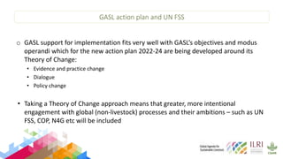 Global Agenda for Sustainable Livestock (GASL) and the UN FSS