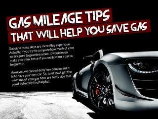 Gas mileage tips that will help you save gas