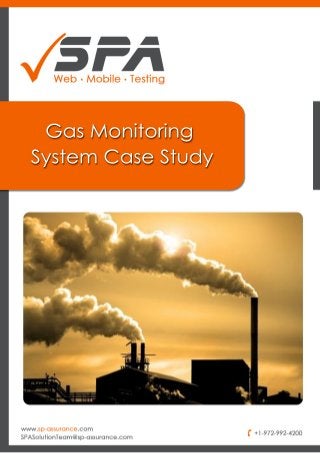 Gas Monitoring 
System Case Study 
 