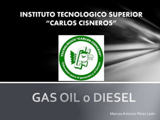 INSTITUTO TECNOLOGICO SUPERIOR 
“CARLOS CISNEROS” 
Marcos Antonio Pérez León 
 