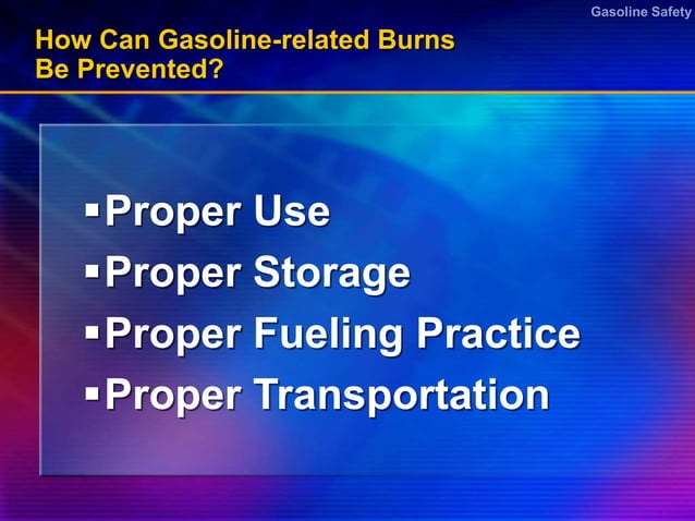gasolinesafety for fueling and refueling procedure.ppt