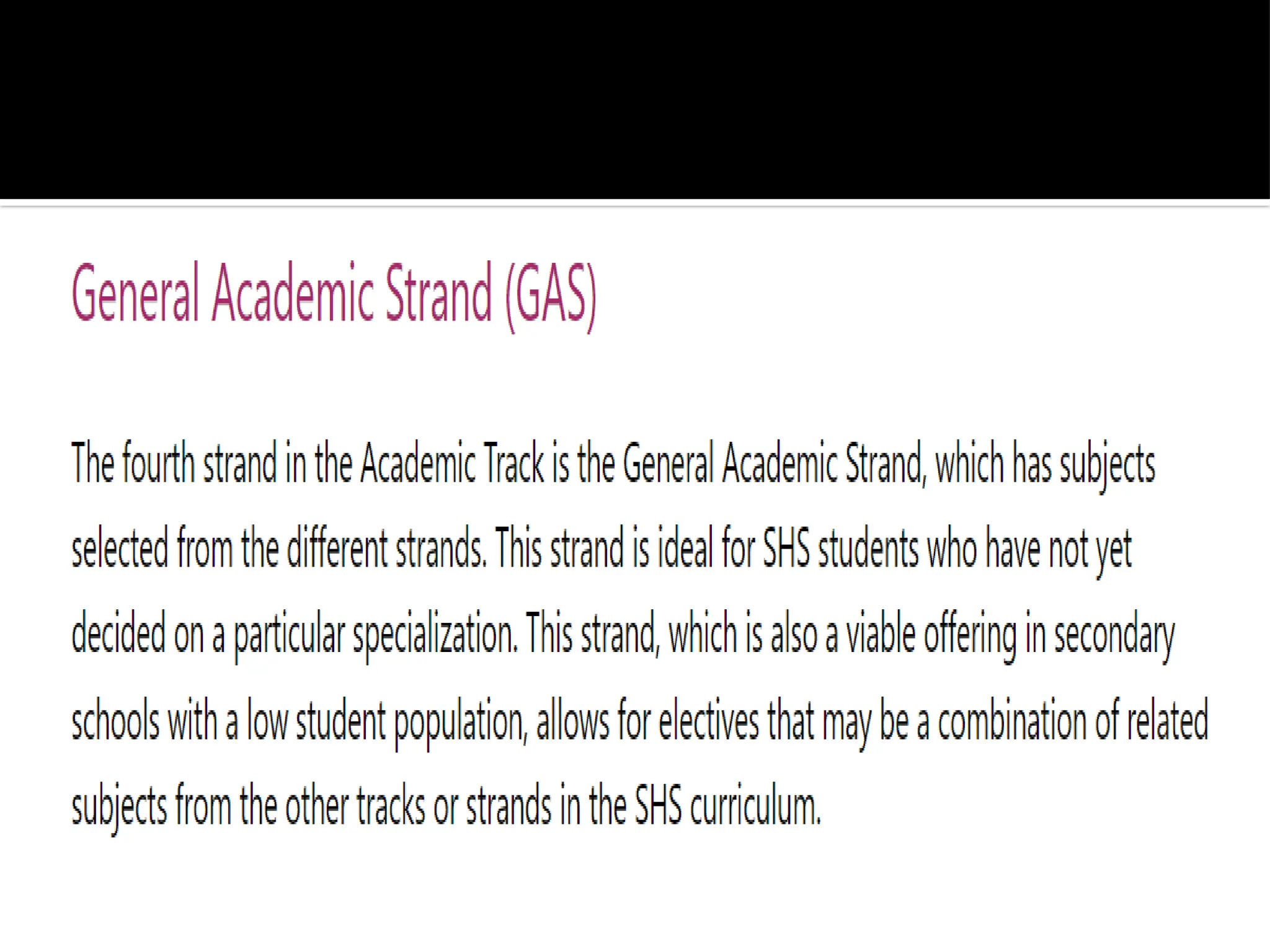 GAS Overview Senior High School General Academic Strand | PPTX
