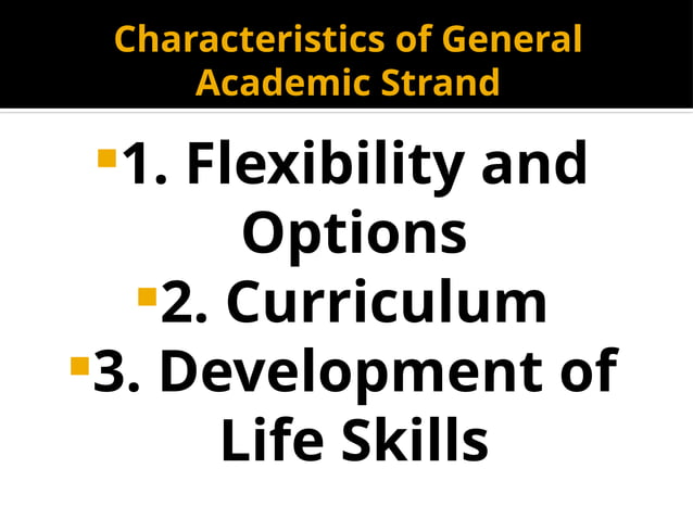 GAS Overview Senior High School General Academic Strand | PPTX