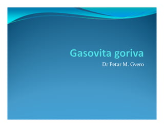 Dr Petar M. Gvero
 