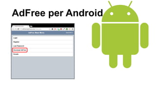 AdFree per Android
 