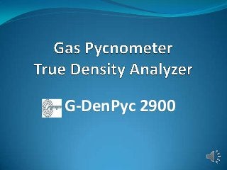 G-DenPyc 2900
 