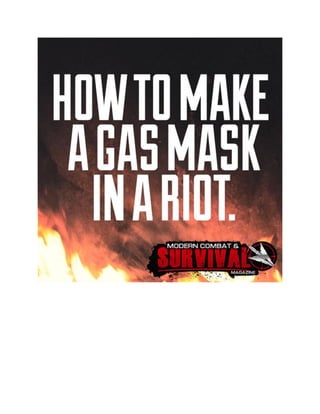 How To Make A Gas Mask In A Riot