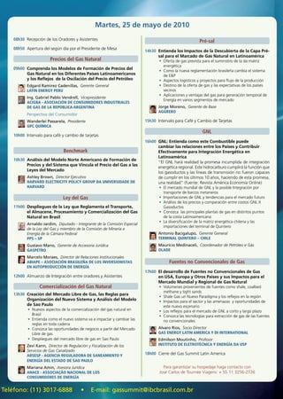 Martes, 25 de mayo de 2010
    08h30 Recepción de los Oradores y Asistentes                                                         Pré-sal
    08h50 Apertura del según día por el Presidente de Mesa
                                                                           14h30 Entienda los Impactos de la Descubierta de la Capa Pré-
                                                                                 sal para el Marcado de Gas Natural en Latinoamérica
                        Precios del Gas Natural                                   •	 Oferta de gas prevista para el suministro de la da matriz
                                                                                     energética
    09h00 Comprenda los Modelos de Formación de Precios del
                                                                                  •	 Como la nueva reglamentación brasileña cambia el sistema
          Gas Natural en los Diferentes Países Latinoamericanos                      de E&P
          y los Reflejos de la Oscilación del Precio del Petróleo                 •	 Aspectos logísticos y proyectos para flujo de la producción
           Edgard Ramirez Cadenillas, Gerente General                             •	 Destino de la oferta de gas y las expectativas de los países
           LATIN ENERGY PERU                                                         vecinos
                                                                                  •	 Aplicaciones y ventajas del gas para generación temporal de
           Ing. Gabriel Pablo Vendrell, Vicepresidente
                                                                                     Energía en varios segmentos de mercado
           ACIGRA - ASOCIACIÓN DE CONSUMIDORES INDUSTRIALES
           DE GAS DE LA REPÚBLICA ARGENTINA                                       Jorge Moreno, Gerente de Base
                                                                                  AGGREKO
           Perspectiva del Consumidor
           Wanderlei Passarela, Presidente                                 15h30 Intervalo para Café y Cambio de Tarjetas
           GPC qUÍMICA
                                                                                                           GNL
    10h00 Intervalo para café y cambio de tarjetas
                                                                           16h00 GNL: Entienda como este Combustible puede
                                                                                 cambiar las relaciones entre los Países y Contribuir
                                Benchmark                                        Efectivamente para Integración Energética en
                                                                                 Latinoamérica
    10h30 Análisis del Modelo Norte Americano de Formación de
                                                                                 “El GNL hará realidad la promesa incumplida de integración
          Precios y del Sistema que Vincula el Precio del Gas a las
                                                                                 energética regional. Este hidrocarburo cumplirá la función que
          Leyes del Mercado
                                                                                 los gasoductos y las líneas de transmisión no fueron capaces
           Ashley Brown, Director Ejecutivo                                      de cumplir en los últimos 10 años, haciendo de esta promesa,
           HARVARD ELECTRICITY POLICY GROUP DA UNIVERSIDADE DE                   una realidad” (fuente: Revista América Economía Online)
           HARVARD                                                                •	 El mercado mundial de GNL y la posible Integración por
                                                                                     transporte de barcos metaneros
                               Ley del Gas                                        •	 Importaciones de GNL y tendencias para el mercado futuro
                                                                                  •	 Análisis de los precios y comparación entre costos GNL X
    11h00 Despliegues de la Ley que Reglamenta el Transporte,                        Gasoductos
          el Almacene, Procesamiento y Comercialización del Gas                   •	 Conozca las principales plantas de gas en distintos puntos
          Natural en Brasil                                                          de la costa Latinoamericana
                                                                                  •	 La diversificación de la matriz energética chilena y las
           Arnaldo Jardim, Diputado - Integrante de la Comisión Especial
                                                                                     importaciones del terminal de Quintero
           de la Ley del Gas y miembro de la Comisión de Minería e
           Energía de la Cámara Federal                                           Antonio Bacigalupo, Gerente General
           PPS – SP                                                               TERMINAL qUINTERO – CHILE
           Gustavo Mano, Gerente de Accesoria Jurídica                            Maurício Medinaceli, Coordenador de Petróleo e Gás
           GASPETRO                                                               OLADE
           Marcelo Moraes, Director de Relaciones Institucionales
           ABIAPE – ASOCIACIÓN BRASILEÑA DE LOS INVERSIONISTAS                          Fuentes no Convencionales de Gas
           EN AUTOPRODUCCIÓN DE ENERGÍA
                                                                           17h00 El desarrollo de Fuentes no Convencionales de Gas
    12h00 Almuerzo de Integración entre oradores y Asistentes                    en USA, Europa y Otros Paises y sus Impactos para el
                                                                                 Mercado Mundial y Regional de Gas Natural
                  Comercialización del Gas Natural                                •	 Volúmenes provenientes de fuentes como shale, coalbed
                                                                                     methane y tight sands
    13h30 Creación del Mercado Libre de Gas, las Reglas para
                                                                                  •	 Shale Gas un Nuevo Paradigma y los reflejos en la región
          Organización del Nuevo Sistema y Análisis del Modelo                    •	 Impactos para el sector y las amenazas y oportunidades de
          de Sao Paulo                                                               este nuevo escenario
           •	 Nuevos aspectos de la comercialización del gas natural en           •	 Los reflejos para el mercado de GNL a corto y largo plazo
              Brasil                                                              •	 Conozca las tecnologías para extracción de gas de las fuentes
           •	 Entienda como el nuevo sistema va a impactar y cambiar las             no convencionales
              reglas en toda cadena
           •	 Conozca las oportunidades de negocio a partir del Mercado           Alvaro Rios, Socio Director
              Libre de gas                                                        GAS ENERGY LATIN AMERICA Y DI INTERNATIONAL
           •	 Despliegues del mercado libre de gas en Sao Paulo                   Edmilson Moutinho, Profesor
           Zevi Kann, Director de Regulación y Fiscalización de los               INSTITUTO DE ELETROTéCNICA Y ENERGÍA DA USP
           Servicios de Gas Canalizado
           ARSESP - AGENCIA REGULADORA DE SANEAMIENTO Y                    18h00 Cierre del Gas Summit Latin America
           ENERGÍA DEL ESTADO DE SAO PAULO
           Mariana Amin, Asesora Jurídica                                           Para garantizar su hospedaje haga contacto con
           ANACE - ASSOCIAÇÃO NACIONAL DE LOS                                     José Carlos de Tournée Viagens: + 55 11 3256-2726
           CONSUMIDORES DE ENERGÍA


Teléfono: (11) 3017-6888                  •    E-mail: gassummit@ibcbrasil.com.br
 