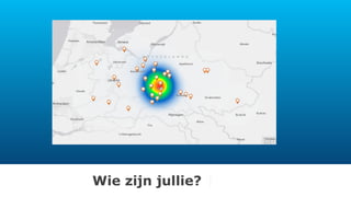 Wie zijn jullie? 
 