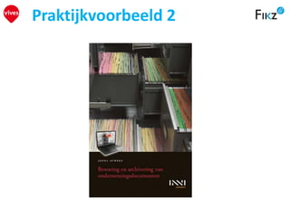 Praktijkvoorbeeld 2
 