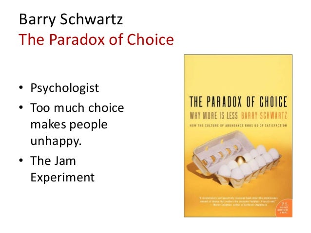 schwartz the paradox of choice schwartz the paradox of choice