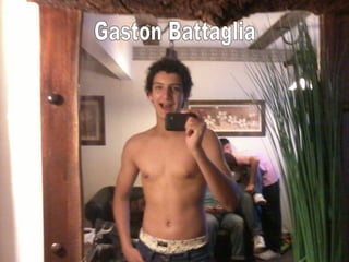 Gastón Battaglia
 