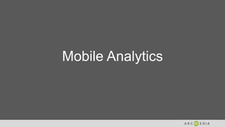 Mobile Analytics
 